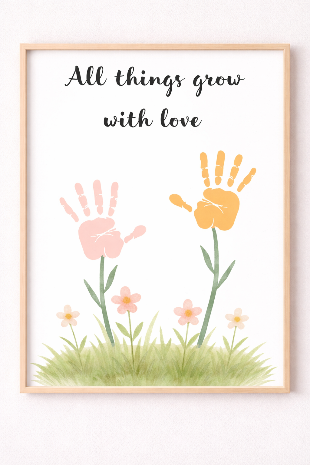 All Things Grow With Love Baby Handprint Keepsake Printable | Nursery Wall Art Digital Download
